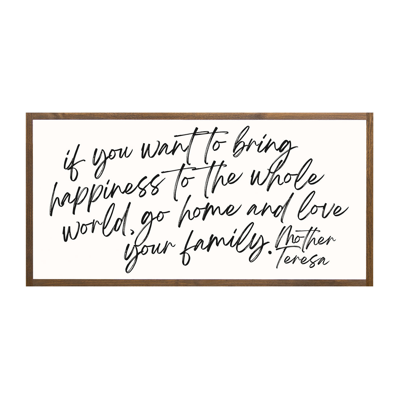Love your Family | Mother Teresa